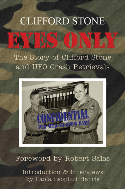 Eyes Only: The Story of Clifford Stone and UFO Crash Retrievals